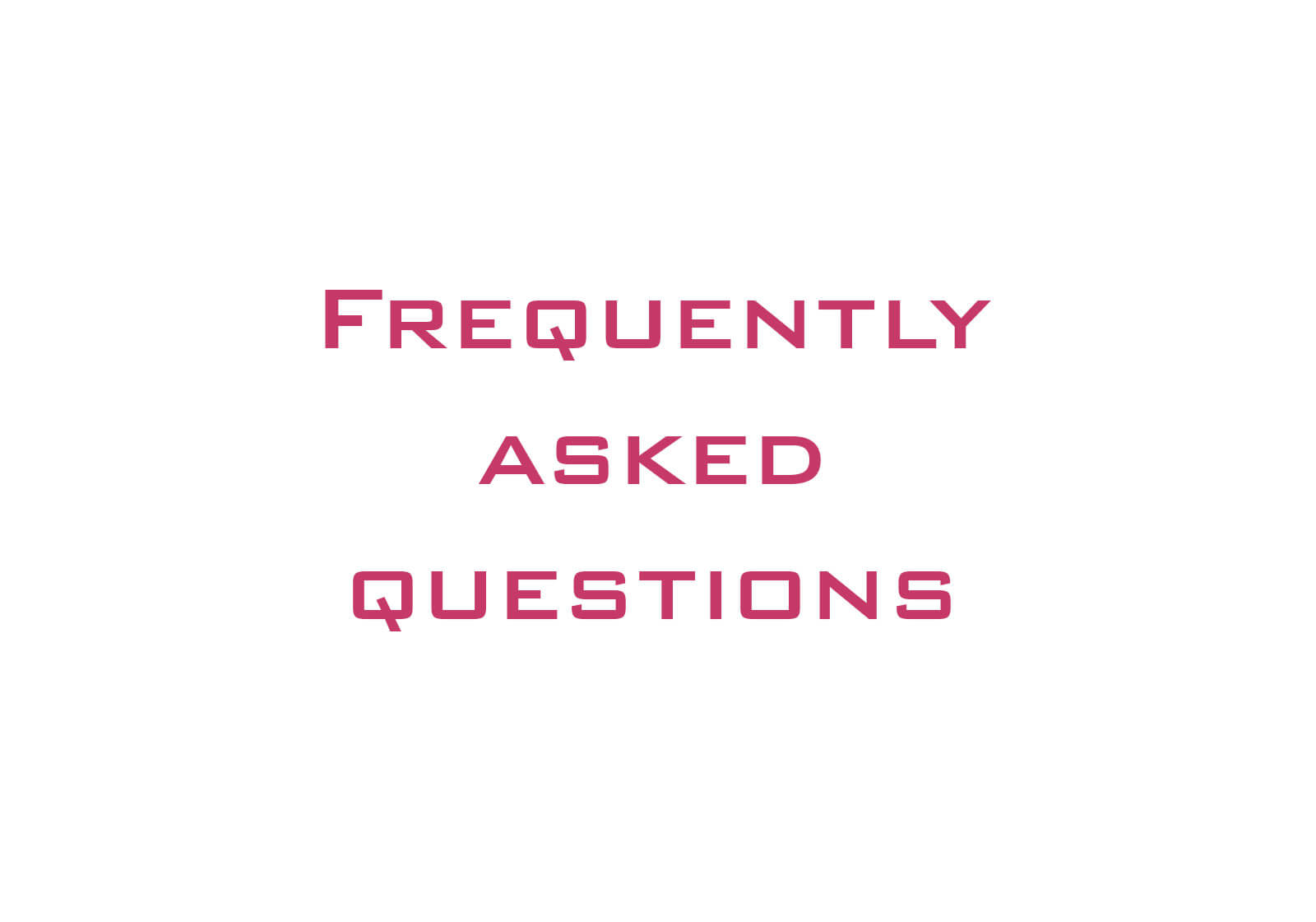 Frequently Asked Questions